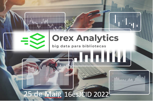 Presentación de Orex Analytics en las 16es Jornades Catalanes d’informació i documentació